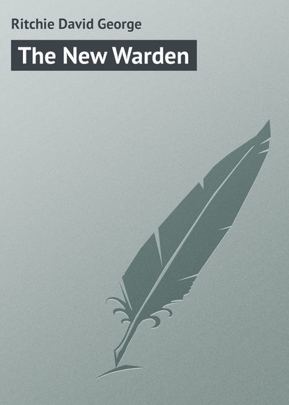 Книга David Ritchie, Ritchie David George The New Warden