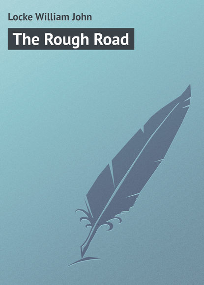 Книга Locke William John, William Locke The Rough Road