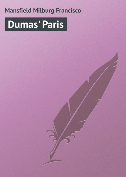 Книга Milburg Mansfield, Mansfield Milburg Francisco Dumas' Paris