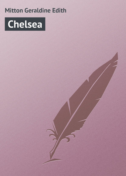 Книга Walter Besant, Geraldine Mitton, Mitton Geraldine Edith Chelsea