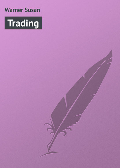 Книга Susan Warner, Warner Susan Trading
