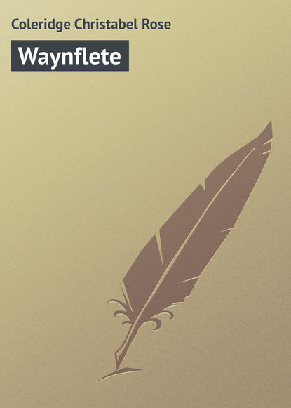 Книга Christabel Coleridge, Coleridge Christabel Rose Waynflete