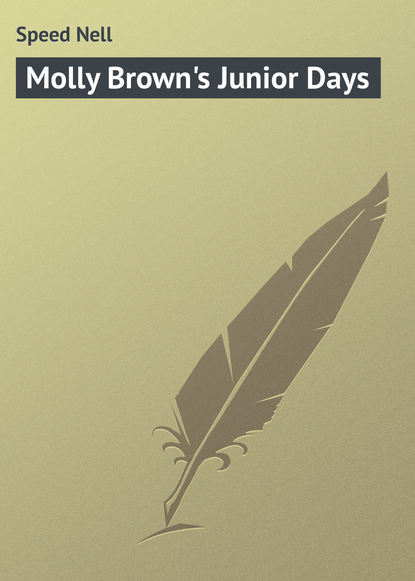 Книга Nell Speed, Speed Nell Molly Brown's Junior Days