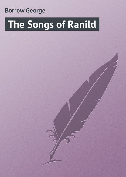 Книга George Borrow, Borrow George The Songs of Ranild