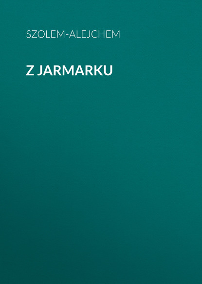 Книга Szolem-Alejchem Z jarmarku