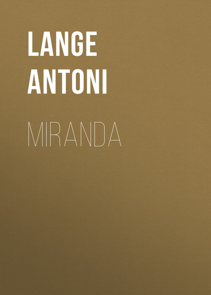 Книга Lange Antoni Miranda