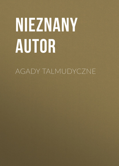 Книга nieznany Autor Agady talmudyczne