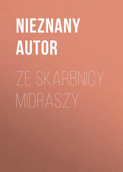 Книга nieznany Autor Ze skarbnicy midraszy