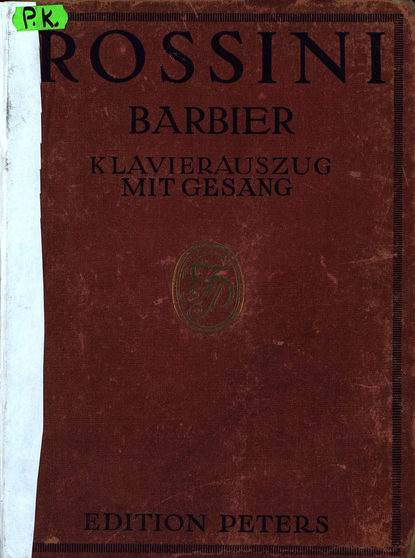 Книга  ЦГПБ, Gioachino Rossini Der Barbier von Sevilla