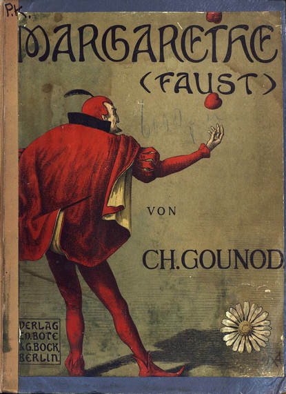 Книга  ЦГПБ, Шарль Франсуа Гуно Margarethe. (Faust)