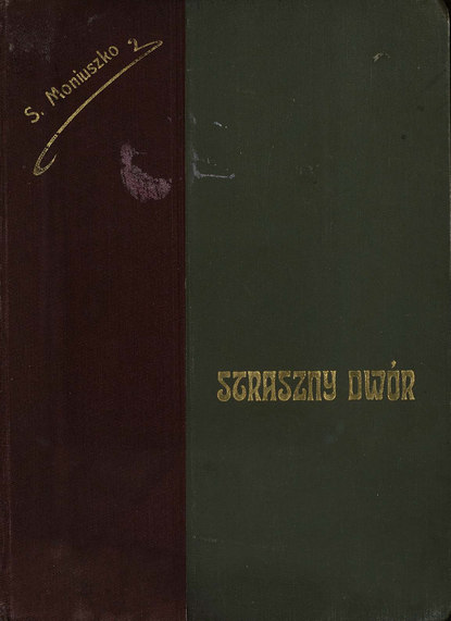 Книга  ЦГПБ, Станислав Монюшко Straszny dwor