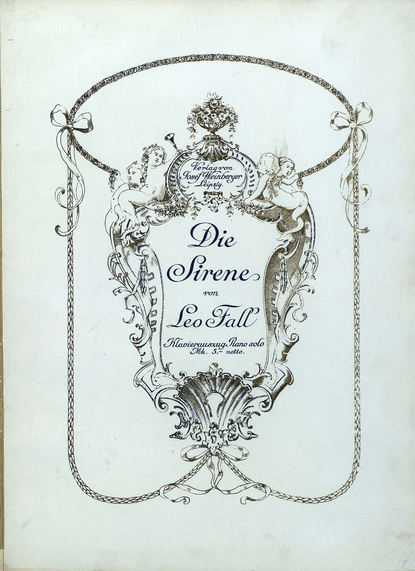 Книга  ЦГПБ, Лео Фалль Die Sirene