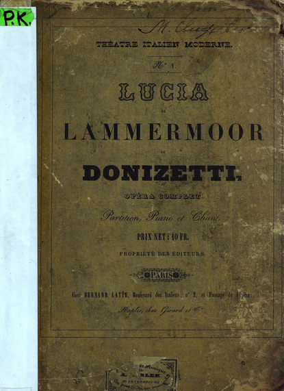 Книга Гаэтано Доницетти,  ЦГПБ Lucia di Lammermoor de G. Donizetti