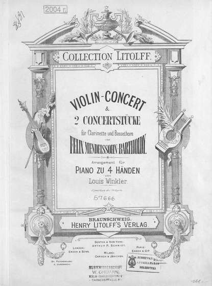 Книга  ЦГПБ, Якоб Людвиг Феликс Мендельсон Бартольди Violin-Concert & 2 Concertstucke fur Clarinette und Bassethorn v. F. Mendelssohn-Bartholdy