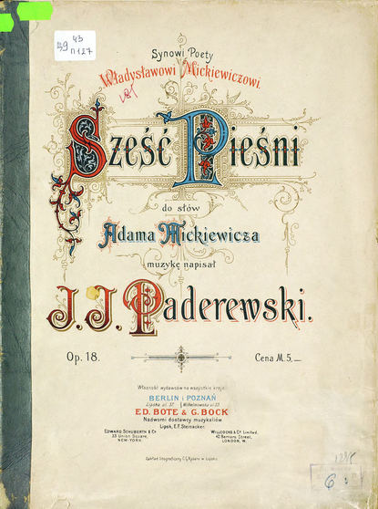 Книга  ЦГПБ, Игнаций Падеревский, Игнаций Ян Падеревский Szesc piesni do slow Adama Mickewicza