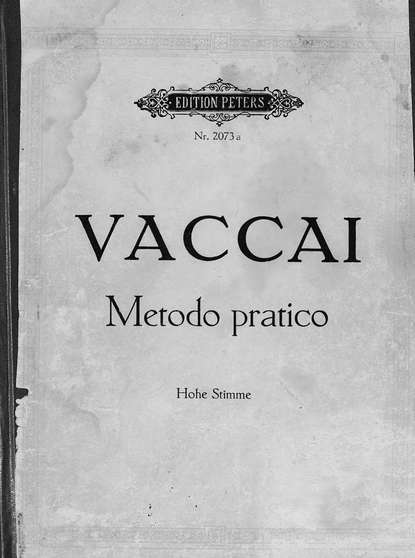 Книга  ЦГПБ, Никола Ваккаи Praktische Schule des italienischen Gesanges v. N. Vaccai