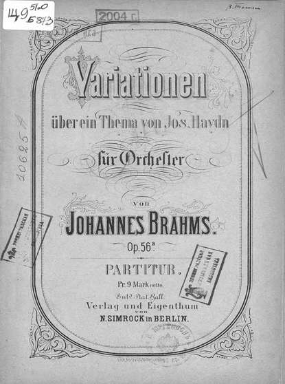 Книга Йоганнес Брамс,  ЦГПБ Variationen uber ein Thema v. Jos. Haydn fur Orchester v. Johannes Brahms