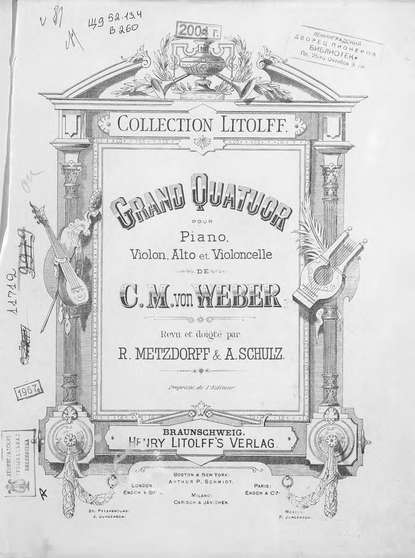 Книга Карл Мария фон Вебер,  ЦГПБ, Карл Мария Вебер Grand Quatuor pour piano, violon, alto et violoncelle