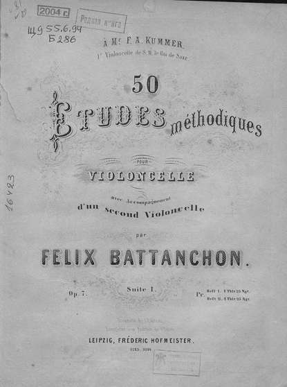 Книга  ЦГПБ, Феликс Баттаншон Etudes methodiques pour Violoncelle avec