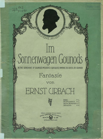 Книга  ЦГПБ, Эрнст Урбах Im Sonnenwagen Gounods