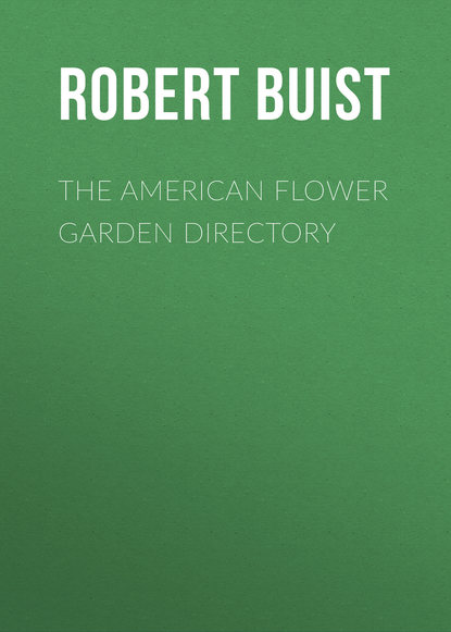 Книга Buist Robert, Robert Buist The American Flower Garden Directory