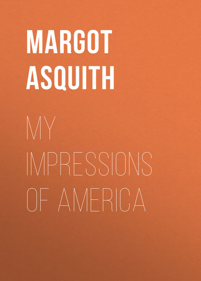 Книга Margot Asquith, Asquith Margot My Impressions of America