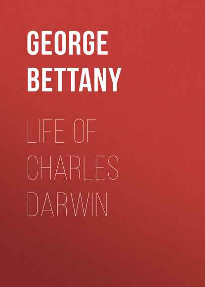 Книга George Thomas Bettany Life of Charles Darwin