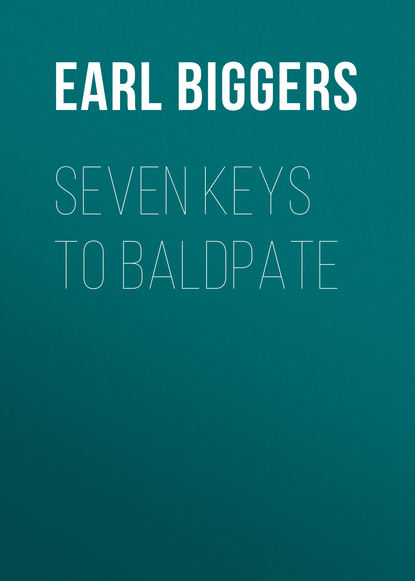 Книга Earl Derr Biggers, Earl Biggers Seven Keys to Baldpate