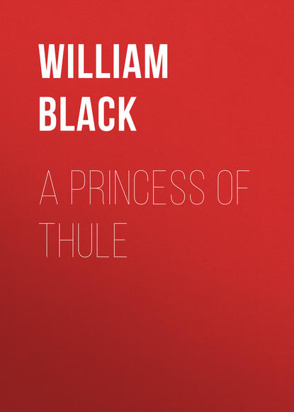 Книга William Black, Black William A Princess of Thule