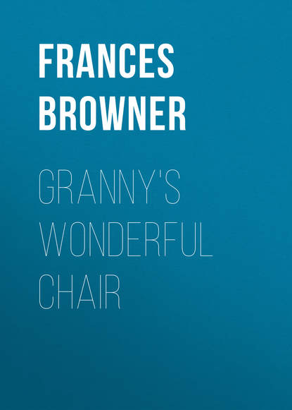 Книга Frances Browner Granny's Wonderful Chair