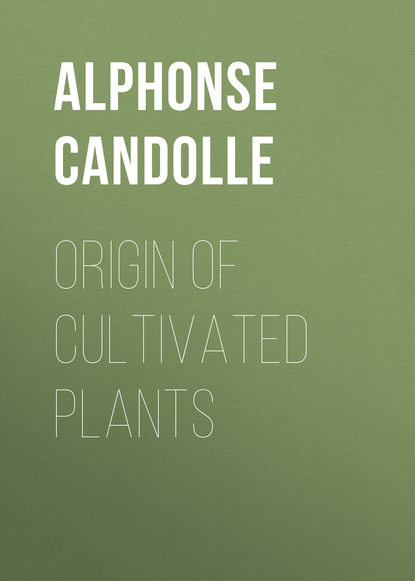 Книга Alphonse Candolle, Alphonse de Candolle Origin of Cultivated Plants