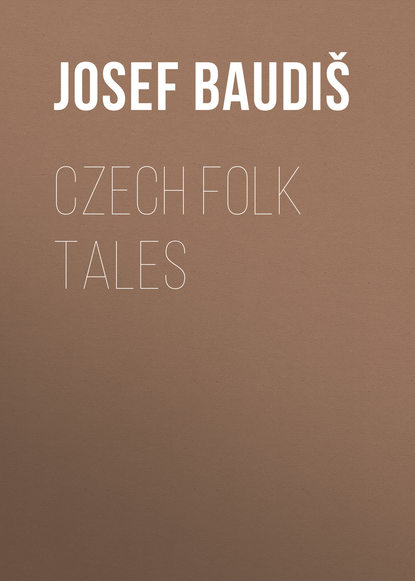 Книга Josef Baudis, Baudiš Josef Czech Folk Tales