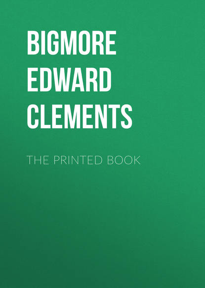Книга Bouchot Henri, Edward Bigmore, Henri Bouchot The Printed Book