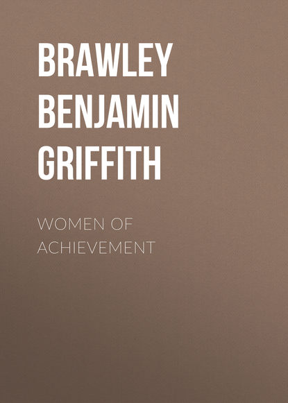 Книга Benjamin Brawley, Brawley Benjamin Griffith Women of Achievement