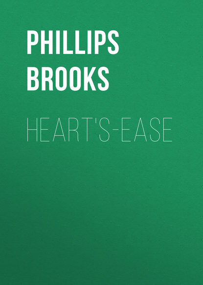Книга Phillips Brooks, Brooks Phillips Heart's-ease