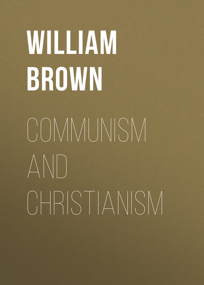 Книга Brown William Montgomery, William Brown Communism and Christianism