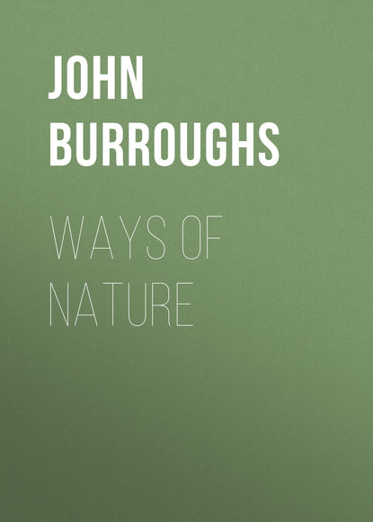 Книга John Burroughs Ways of Nature