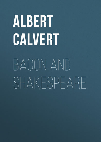 Книга Albert Calvert, Albert Frederick Calvert Bacon and Shakespeare