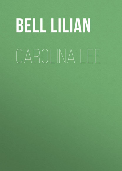 Книга Lilian Bell, Bell Lilian Carolina Lee