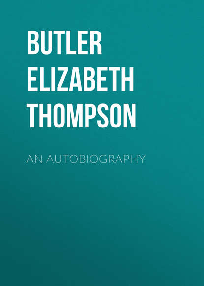 Книга Elizabeth Butler, Butler Elizabeth Southerden Thompson An Autobiography