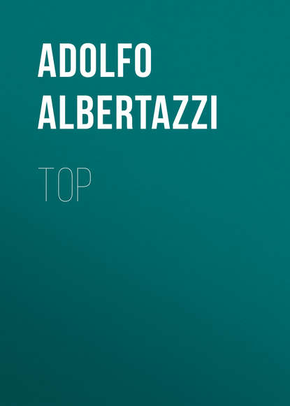 Книга Adolfo Albertazzi, Albertazzi Adolfo Top