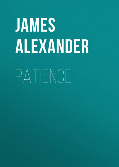 Книга James Alexander, Alexander James Waddel Patience