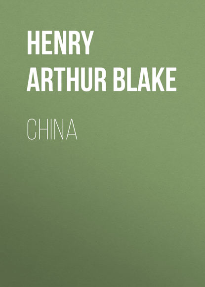 Книга Henry Blake, Blake Henry Arthur China