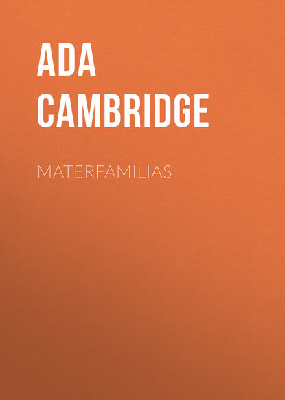 Книга Ada Cambridge Materfamilias