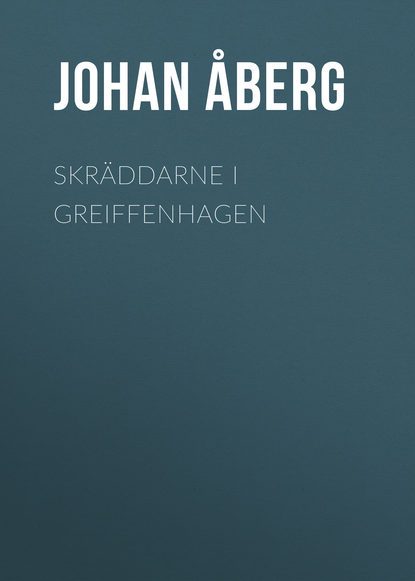 Книга Johan Åberg, Åberg Johan Olof Skräddarne i Greiffenhagen