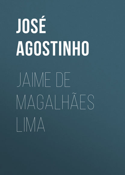 Книга Jose Agostinho, Agostinho José Jaime de Magalhães Lima