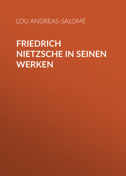 Книга Lou Andreas-Salome, Andreas-Salomé Lou Friedrich Nietzsche in seinen Werken