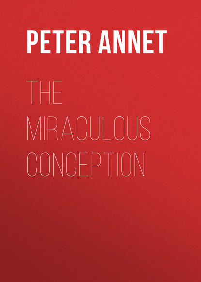 Книга Peter Annet, Annet Peter The Miraculous Conception