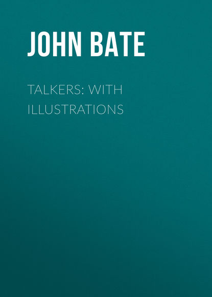 Книга John Bate Talkers: With Illustrations