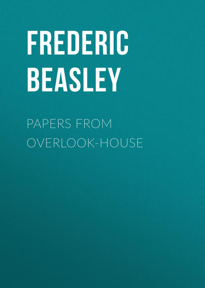 Книга Frederic Beasley, Beasley Frederic W. Papers from Overlook-House